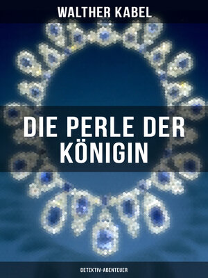 cover image of Die Perle der Königin (Detektiv-Abenteuer)